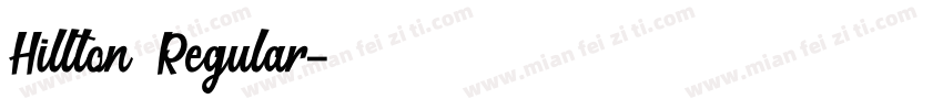 Hillton Regular字体转换